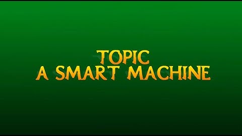 A Smart Machine Unit#1