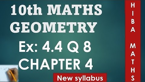 class 10th maths chapter 4 exercise 4.4 question 8 tn samacheer hiba maths
