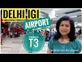New Delhi Airport Terminal 3 T3 | First time traveller Guide