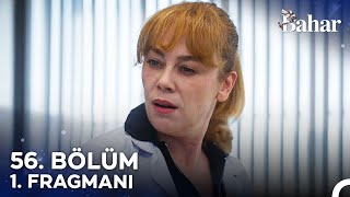 Bahar 56. 1. Fragmanı Sevenleri Birbirlerine Kavuşturalım 