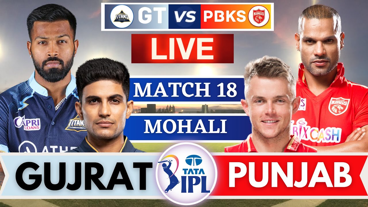 🔴IPL Live Match Today Punjab Kings vs Gujarat Titans Live Match GT vs PBKS Live Match Score #ipl