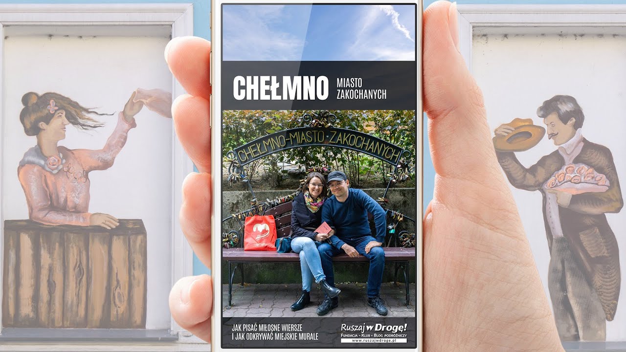 Chełmno - Miasto Zakochanych: wyznajcie sobie miłość i zobaczcie murale