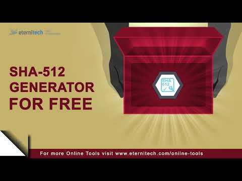 What is the SHA512 Algorithm? | How to use SHA-512 Generator | SHA512 Generator