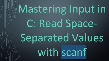 Mastering Input in C: Read Space-Separated Values with scanf