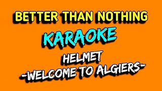 HELMET (welcome to algiers karaoke)
