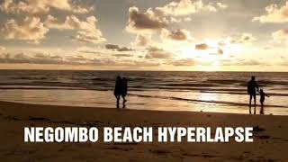 NEGOMBO BEACH HYPERLAPSE