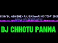 Dj abhishek raj baswari 6266107681