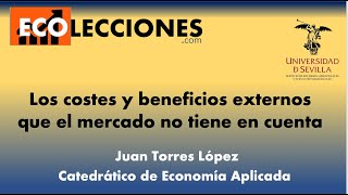 ECOLECCIONES 3.13 Los costes y beneficios externos que el mercado no tienen en cuenta