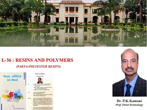 L-36: RESINS AND POLYMERS(PART-6:POLYESTER RESINS)