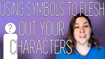 Fleshing Out Your Characters With Symbols | Spare Room