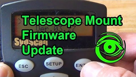 How to Update Firmware on SynScan Hand Controller (Telescope Mount)