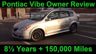 Pontiac Vibe Review after 8½ Years of Ownership (First Generation 1.8L 2003-2008) Moon & Tunes