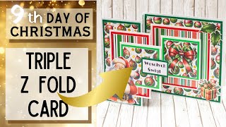 TRIPLE Z FOLD CARD Christmas Card Tutorial WITH NO CUTTING DIES