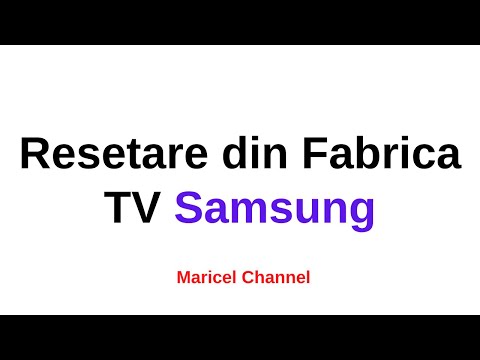 Resetare din Fabrica TV Samsung