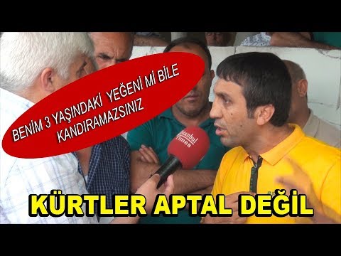 ''Siz Kürtleri Aptal Yerine Mi Koyuyorsunuz!''