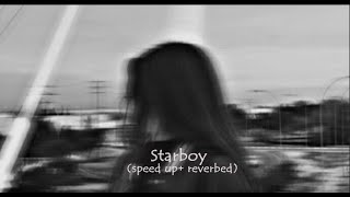 Starboy (Speed up+ Reverb)