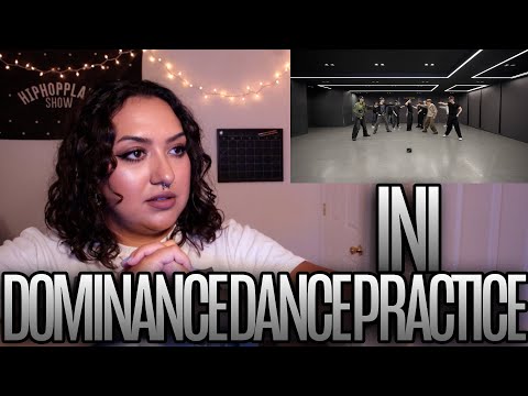 INI - 'DOMINANCE' Dance Practice Video Reaction