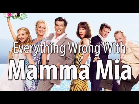 Everything Wrong With Mamma Mia In 15 Minutes Or Less