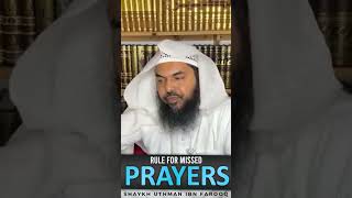 Rule For Missed Prayer| Mufti Uthman