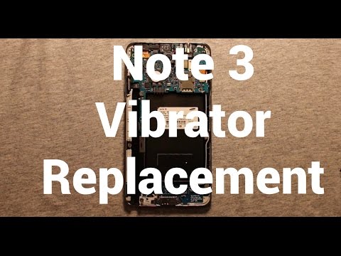 Galaxy Note 3 Vibrator Replacement How To Change