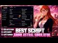 Anime Astral Simulator Script — AUTO FARM, AUTO QUEST, AUTO RAID, AUTO EVENT, AUTO SUMMON &amp; MORE!