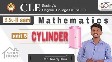 B.Sc II sem : Mathematics : unit 5: 3D Geometry - Cylinder ✓