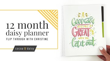 12 month daisy planner flip through with Christine at Cocoa Daisy