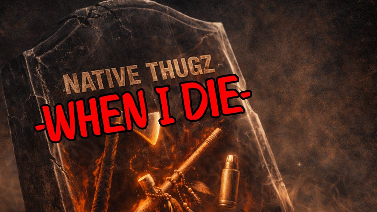 Watch Native Thugz - When I Die on YouTube Watch Native Thugz - When I Die on YouTube