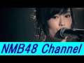 NMB48 山本彩 シンガーソングライターとしての将来の展望を語る