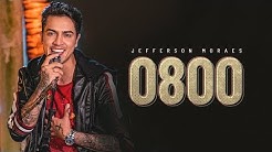 Jefferson Moraes - 0800 (EP Exclusivo) - Ao Vivo
