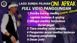 LAGU SUNDA PILIHAN ONI APRAK (Full Vidio Panggung hajatan) VERSI BAJIDORAN // DASS ENTERTAINMENT