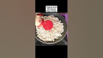 Thumbnail of Belum Banyak Yang Tau !! Begini Nih Cara Mudah Bikin Topping Ayam Mie Gacoan #shorts