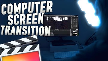 COMPUTER SCREEN TRANSITION - FINAL CUT PRO