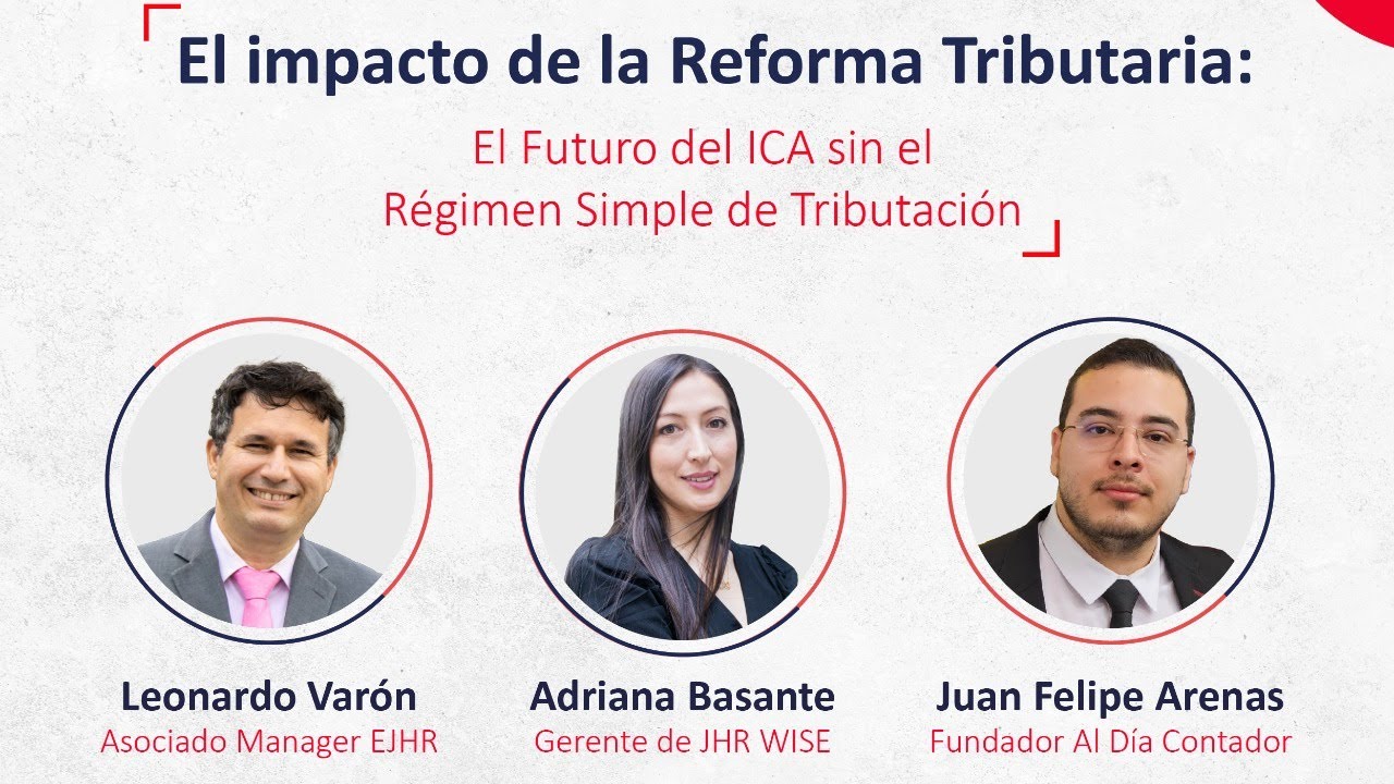 El impacto de la Reforma Tributaria 2024 - YouTube