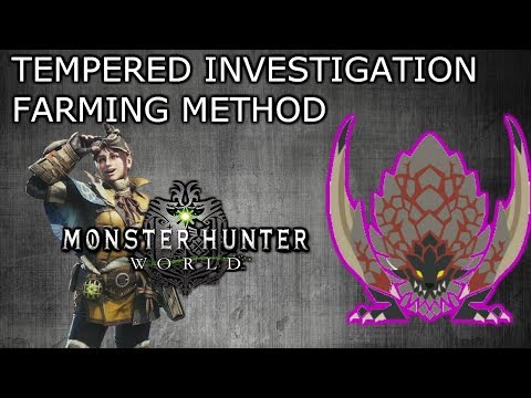 [Monster Hunter World]  (MHW) How To Farm Tempered Monsters Easy!