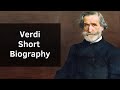 Verdi - Short Biography