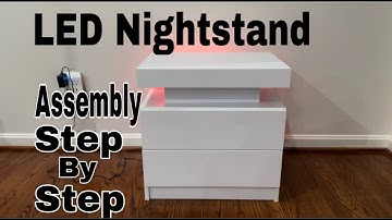 LED Nightstand Assembly - Unboxing - Step-by-Step.