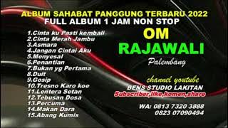 KOLEKSI LAGU SAHABAT PANGGUNG BERSAMA OM.RAJAWALI MUSIK PALEMBANG