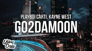 Playboi Carti - Go2DaMoon ft. Kanye West (Lyrics)