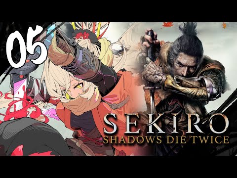 【#05 SEKIRO / 隻狼】鉄砲禁止令【ニュイ・ソシエール / にじさんじ】