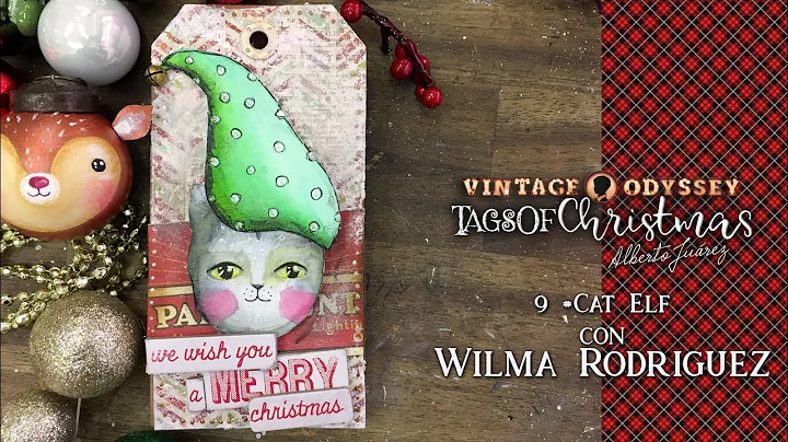 Tags Of Christmas - Reto 9 con Wilma Rodriguez Cat...