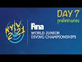 Day 7 | Preliminaries | World Junior Diving Championships 2021