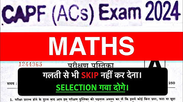 CAPF 2024 : MATHS STRATEGY | Important Topics #capfmaths #capf2024