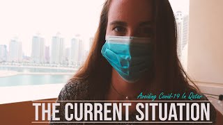 Living in Qatar Amid the Corona Virus Outbreak (May 19)