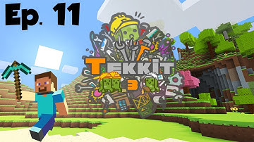 Minecraft | Tekkit | Co-Op | Survival | Ep. 11