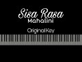 Sisa Rasa - Mahalini [Karaoke Piano - Original Key]