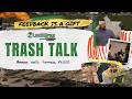 Trash Talk: Feedback Is a Gift