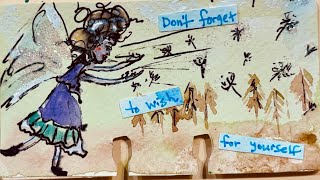 Dont Forget to Wish for Yourself: Art Journal (hillside heart prompts)
