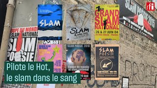 Pilote le Hot, le slam dans le sang - #Culture Prime