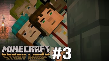 Minecraft Story Mode Gameplay Part 3 - Episode 1